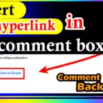 How To Insert Hyperlink In Blog Comment Blog