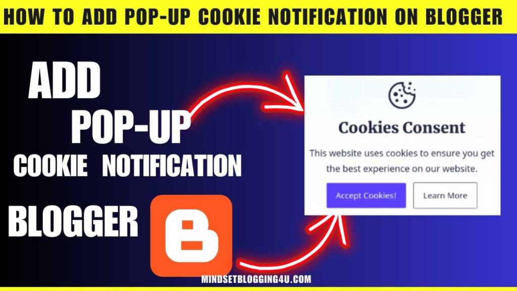 How To Add Pop-up Cookie Notification On Blogger