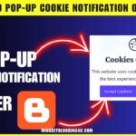 How To Add Pop-up Cookie Notification On Blogger